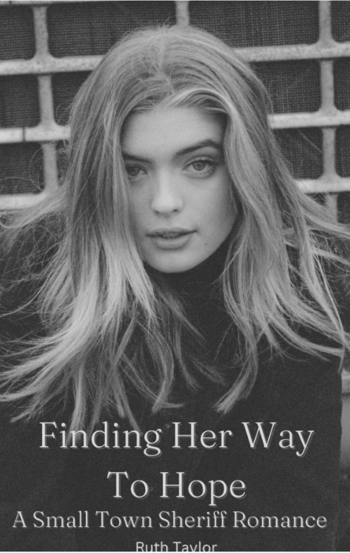 Finding Her Way To Hope: Book 2: by Ruth Taylor