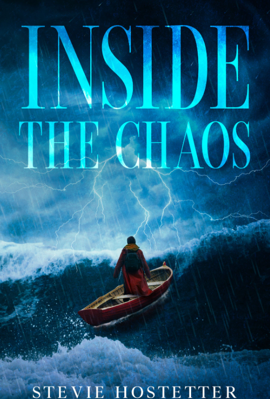 Inside the Chaos: Book 2 by Stevie Hostetter